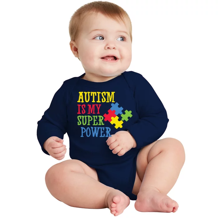 Autism Is My Super Power Baby Long Sleeve Bodysuit