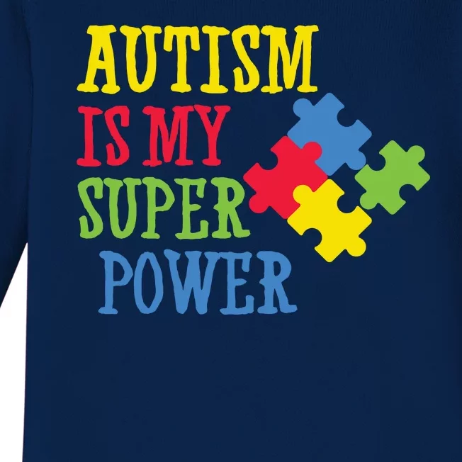 Autism Is My Super Power Baby Long Sleeve Bodysuit