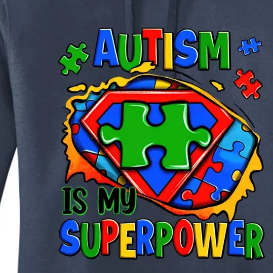 Autism Is My Super Power Superhero Autism Awareness Cute Gift Women's Pullover Hoodie