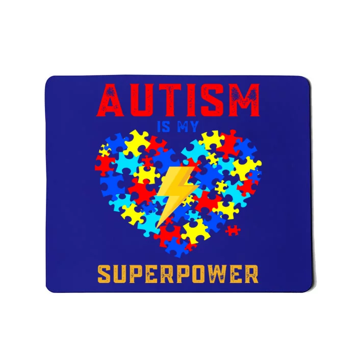 Autism Is My Super Power Superhero Autism Awareness Gift Mousepad