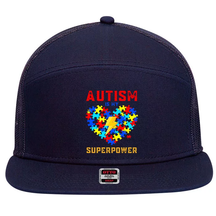 Autism Is My Super Power Superhero Autism Awareness Gift 7 Panel Mesh Trucker Snapback Hat