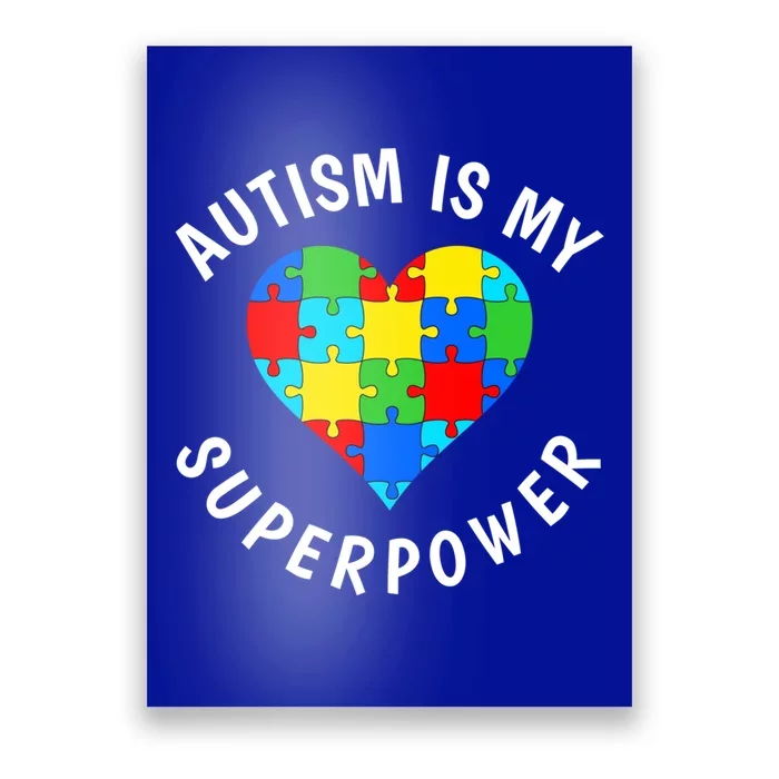 Autism Is My Superpower World Autism Awareness Day 2024 Gift Poster