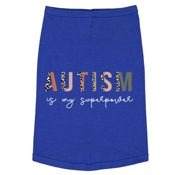 Autism Is My Superpower Autism Awareness Neurodiversity Gift Doggie Tank