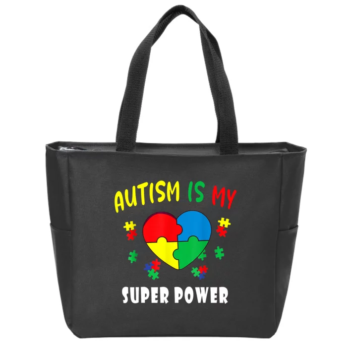 Autism Is My Super Power Zip Tote Bag