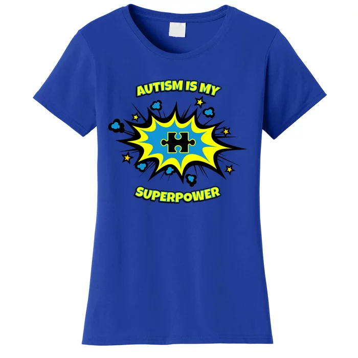 Autism Is My Superpower Cute Superhero Autistic Gift Women's T-Shirt