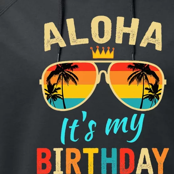 Aloha ItS My Birthday Tropical Luau Costume Party Hawaii Performance Fleece Hoodie