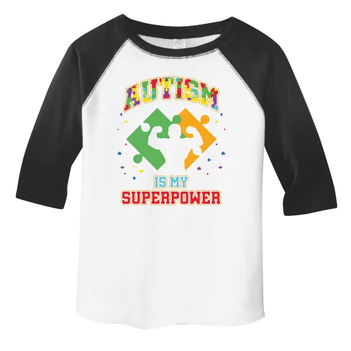 Autism Is My Superpower Autistic Autism Awareness Gift Toddler Fine Jersey T-Shirt