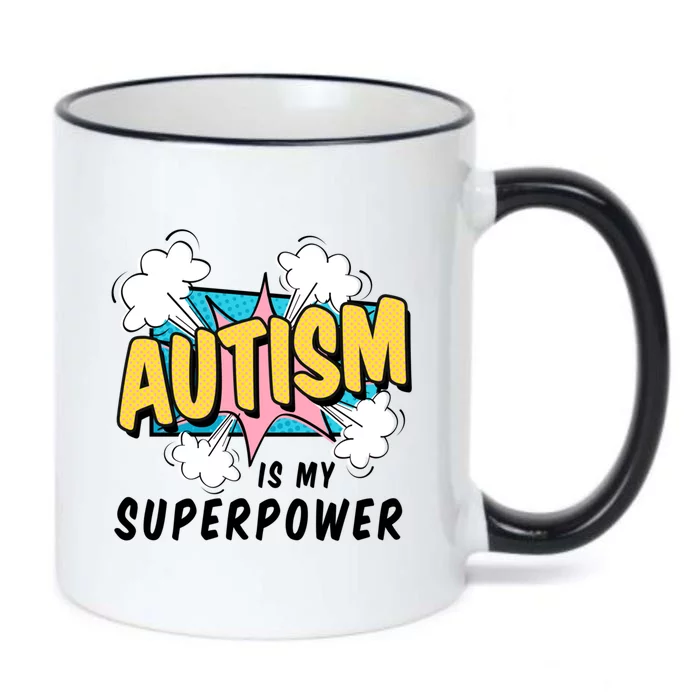 Autism Is My Superpower / Raise Awareness Autistic Support Cute Gift Black Color Changing Mug