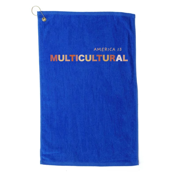 America Is Multicultural Positive Message Cool Gift Usa Cute Gift Platinum Collection Golf Towel