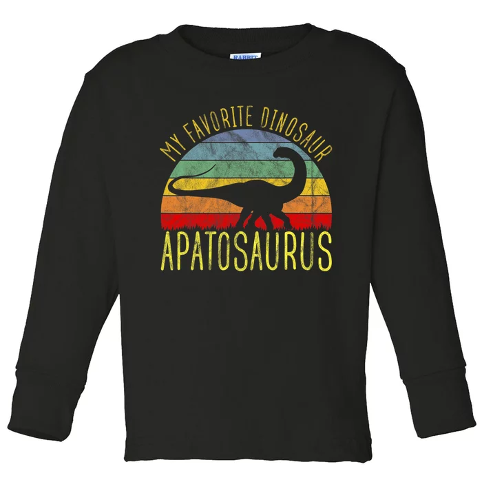 Apatosaurus Is My Favorite Dinosaur Dino Lovers Toddler Long Sleeve Shirt