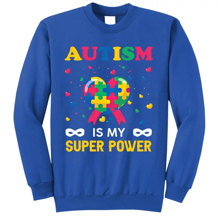 Autism Is My Super Power Autism Day Love Puzzle Support Gift Tall Sweatshirt