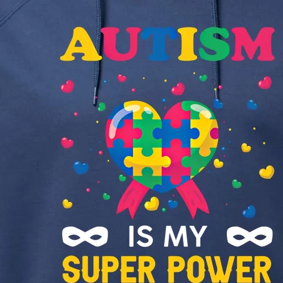 Autism Is My Super Power Autism Day Love Puzzle Support Gift Performance Fleece Hoodie