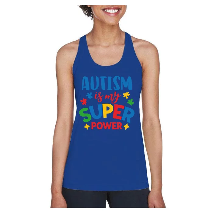 Autism Is My Super Power Autistic Gift Women's Racerback Tank