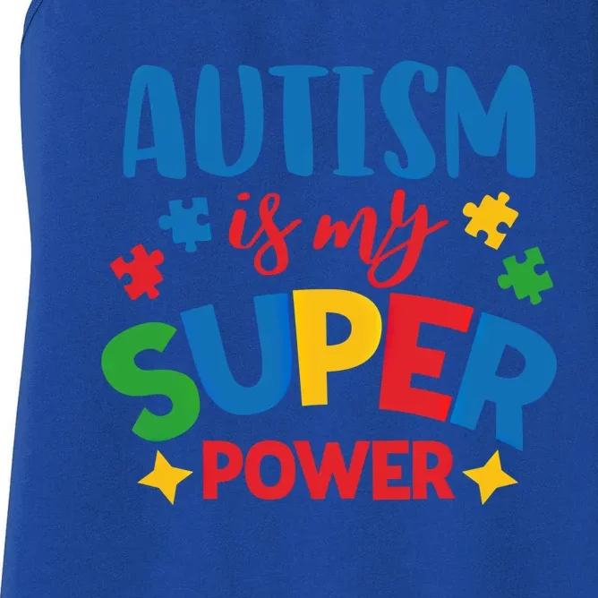 Autism Is My Super Power Autistic Gift Women's Racerback Tank