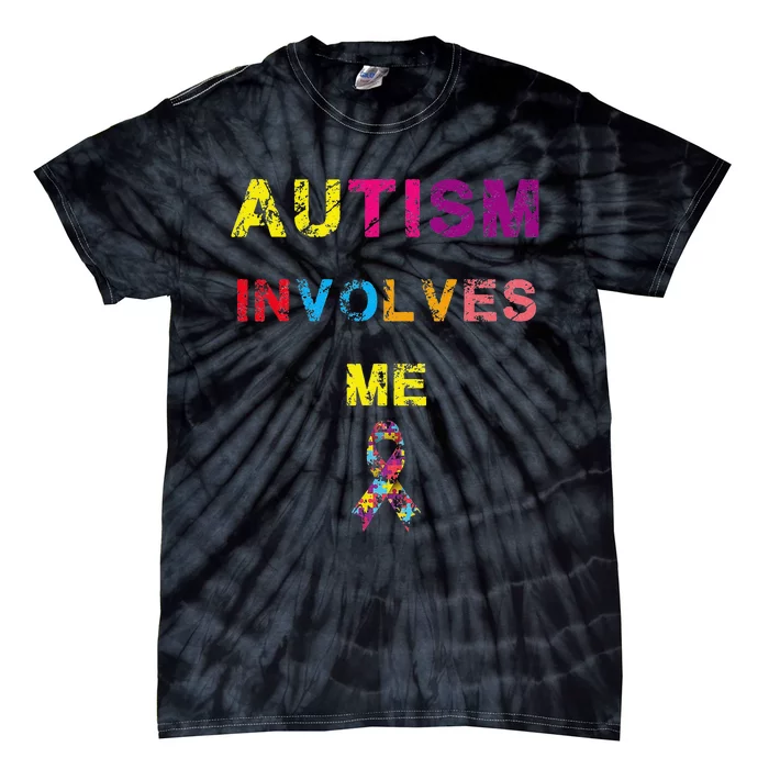 Autism Involves Me Autism Awarness Day April Tie-Dye T-Shirt