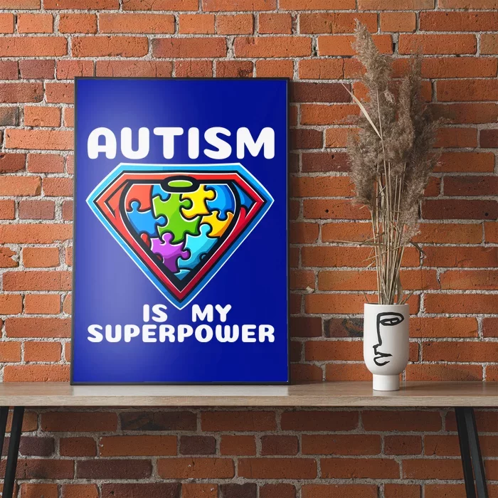 Autism Is My Superpower Superhero Funny Gift Poster