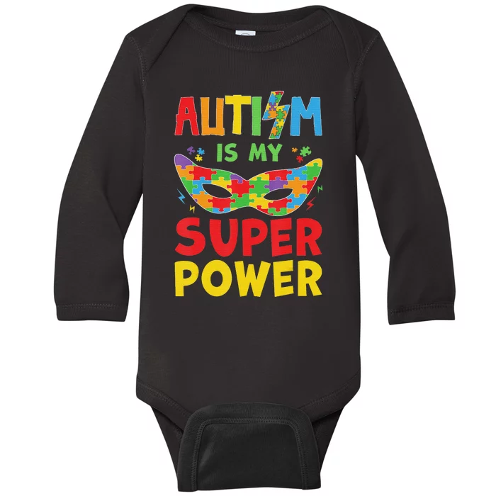 Autism Is My Superpower Superhero Autism Awareness Baby Long Sleeve Bodysuit