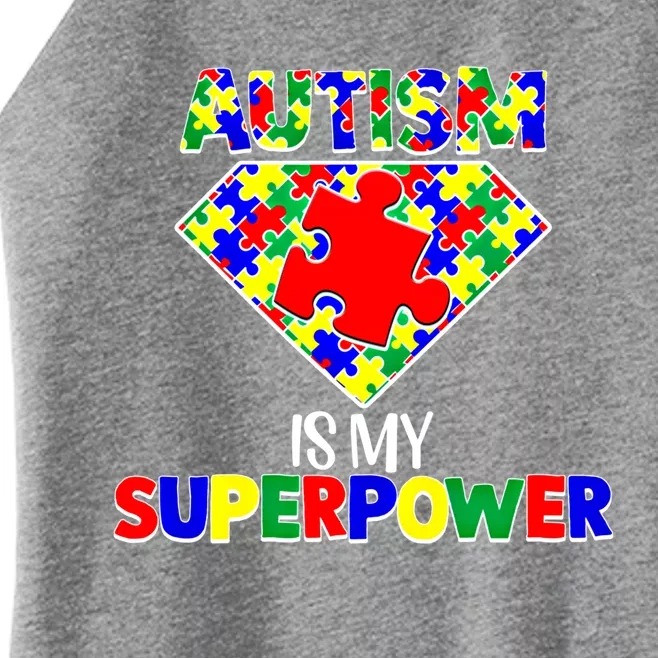 Autism Is My Superpower Autist Asd Disorder Autism Meaningful Gift Women’s Perfect Tri Rocker Tank