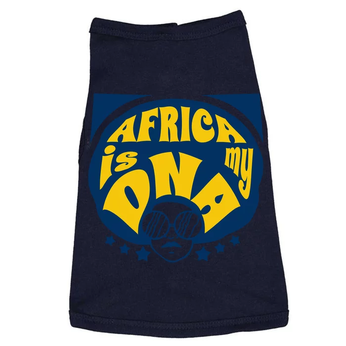 Africa Is My DNA Black History Month Doggie Tank