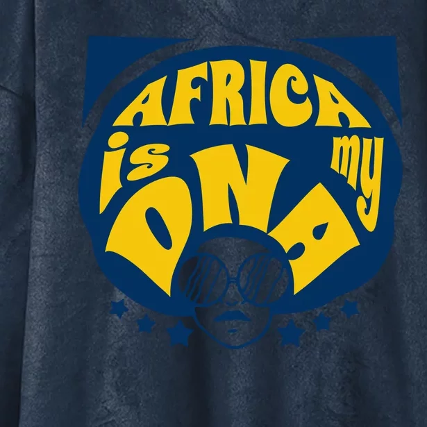 Africa Is My DNA Black History Month Hooded Wearable Blanket