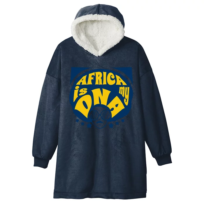 Africa Is My DNA Black History Month Hooded Wearable Blanket