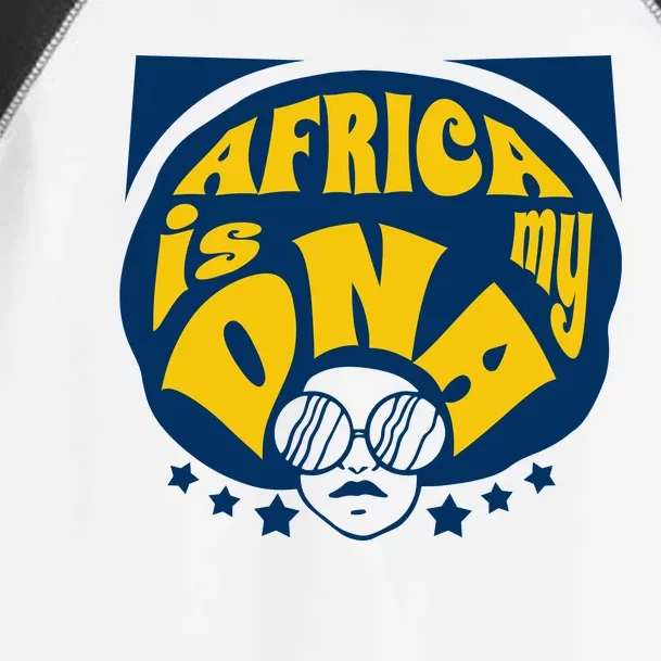 Africa Is My DNA Black History Month Toddler Fine Jersey T-Shirt