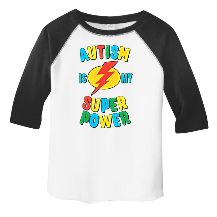 Autism Is My Superpower Gift Toddler Fine Jersey T-Shirt