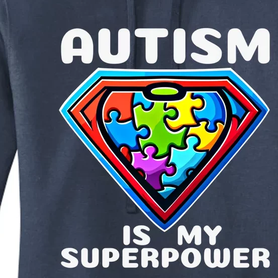 Autism Is My Superpower Superhero Cute Gift Women's Pullover Hoodie