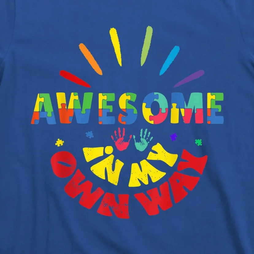 Awesome In My Own Way Autism Awareness T-Shirt