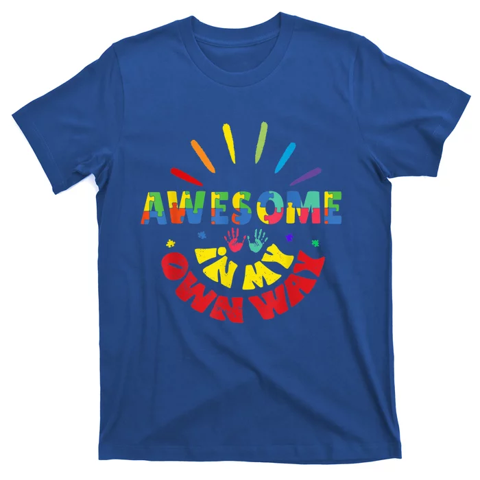 Awesome In My Own Way Autism Awareness T-Shirt