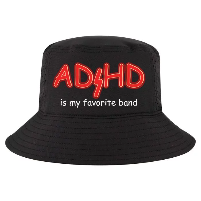 Adhd Is My Favorite Band Cool Comfort Performance Bucket Hat