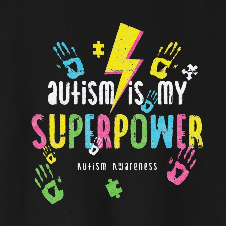 Autism Is My Superpower Autism Awareness Women's Crop Top Tee