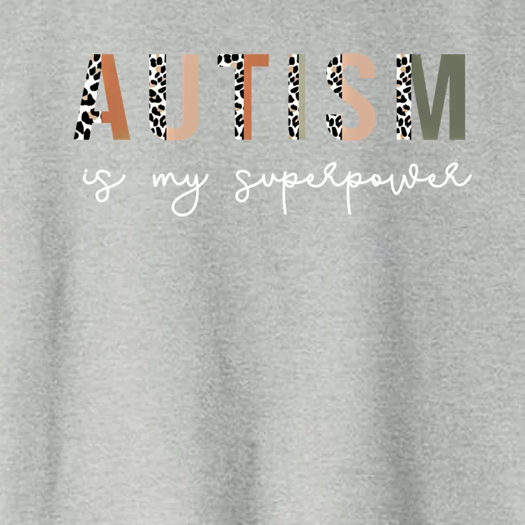 Autism Is My Superpower Autism Awareness Neurodiversity Cool Gift Women's Crop Top Tee