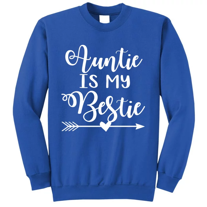 Auntie Is My Bestie Gift Sweatshirt