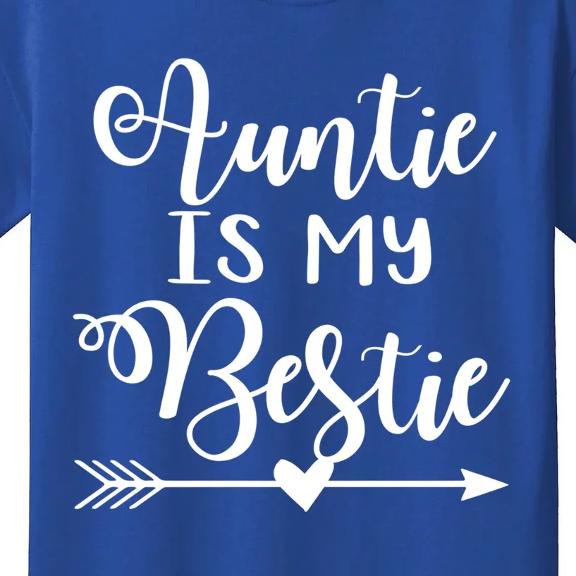 Auntie Is My Bestie Gift Kids T-Shirt