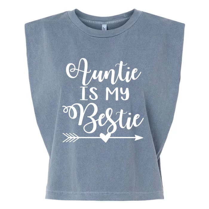 Auntie Is My Bestie Gift Garment-Dyed Women's Muscle Tee