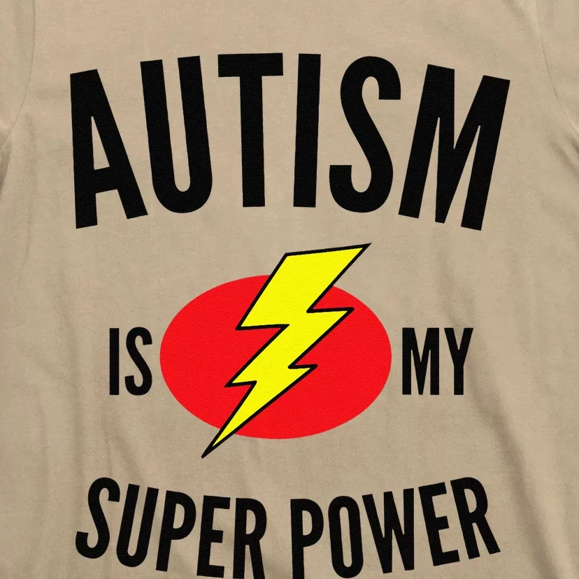 Autism Is My Super Power Autism Awareness T-Shirt