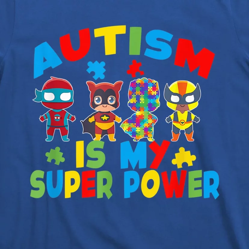 Autism Is My Super Power Superhero Autism Awareness T-Shirt