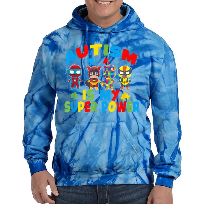 Autism Is My Super Power Superhero Autism Awareness Tie Dye Hoodie