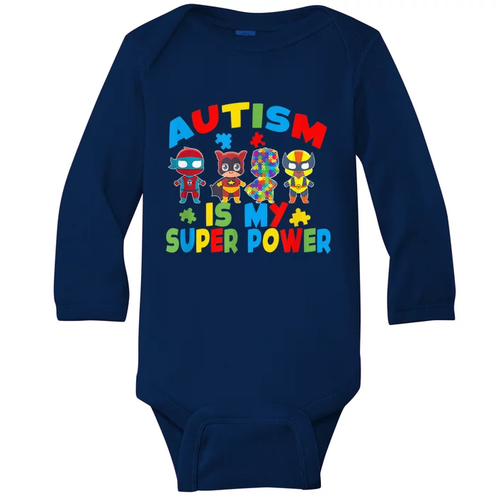 Autism Is My Super Power Superhero Autism Awareness Baby Long Sleeve Bodysuit