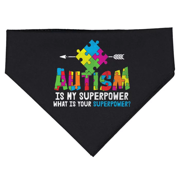 Autism Is My Superpower Love Autistic Child Autism Awareness USA-Made Doggie Bandana