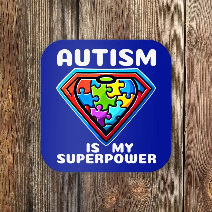 Autism Is My Superpower Superhero Gift Coaster