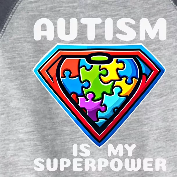 Autism Is My Superpower Superhero Gift Toddler Fine Jersey T-Shirt