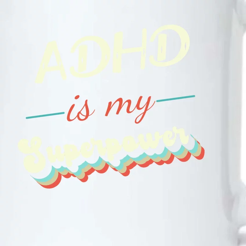 Adhd Is My Superpower Black Color Changing Mug