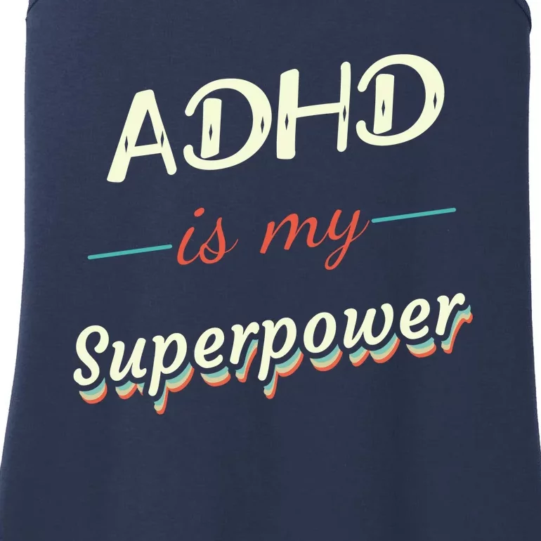 Adhd Is My Superpower Ladies Essential Tank