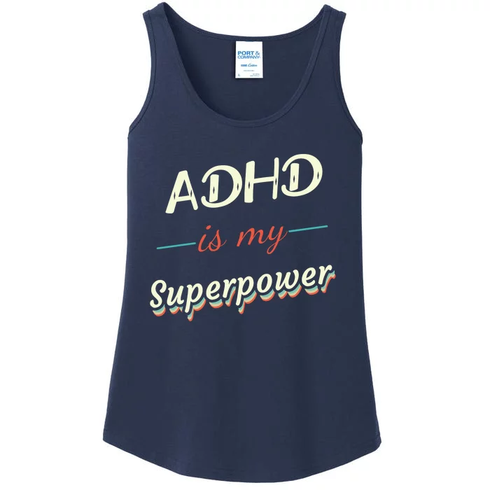 Adhd Is My Superpower Ladies Essential Tank