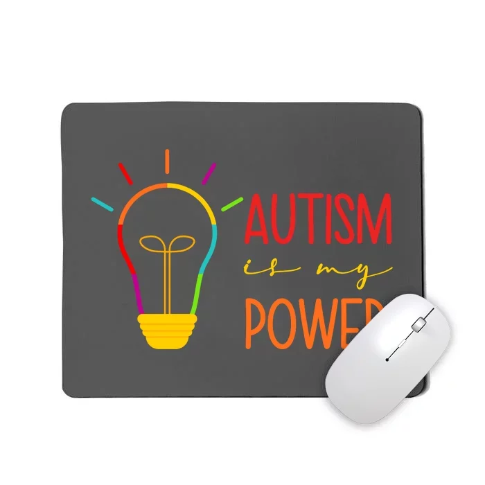 Autism Is My Power Autism Awareness Mousepad