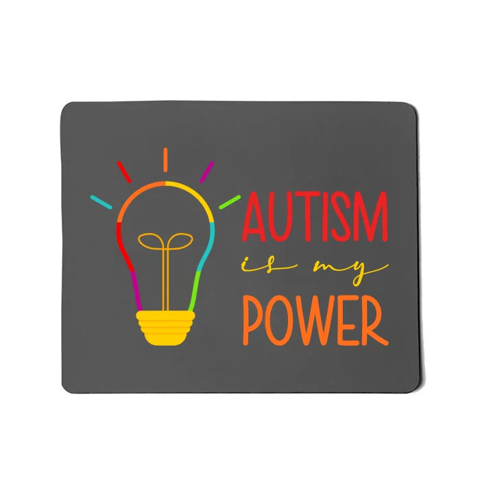 Autism Is My Power Autism Awareness Mousepad