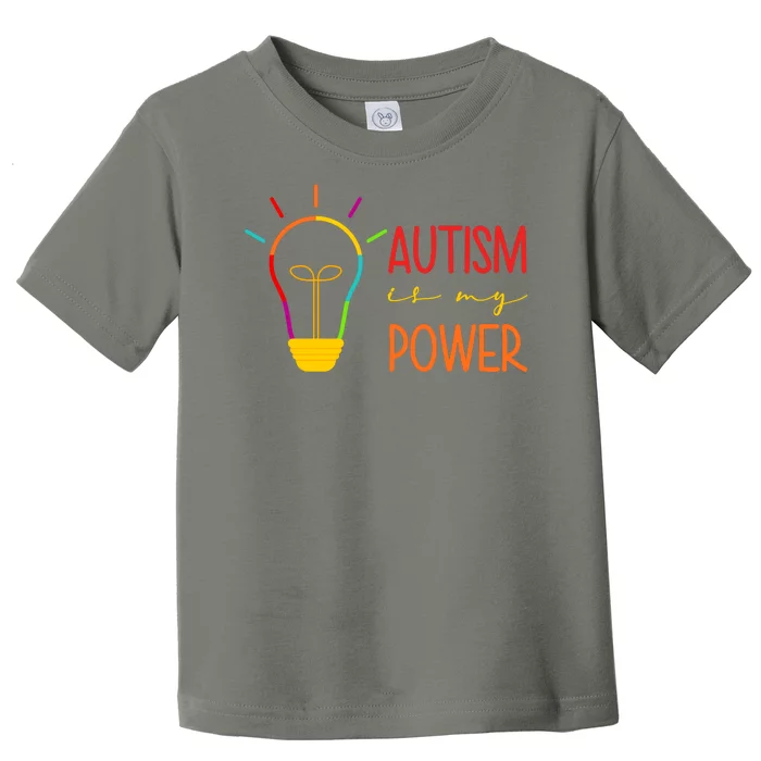 Autism Is My Power Autism Awareness Toddler T-Shirt