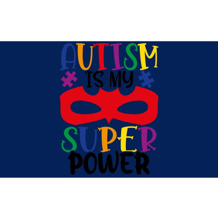 Autism Is My Superpower Bumper Sticker